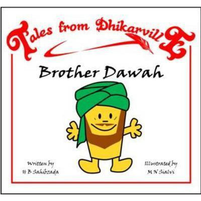 Tales from Dhikarville: Brother Dawah-Kids Books-Islamic Goods Direct