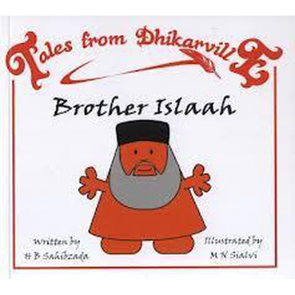 Tales from Dhikarville: Brother Islaah-Kids Books-Islamic Goods Direct