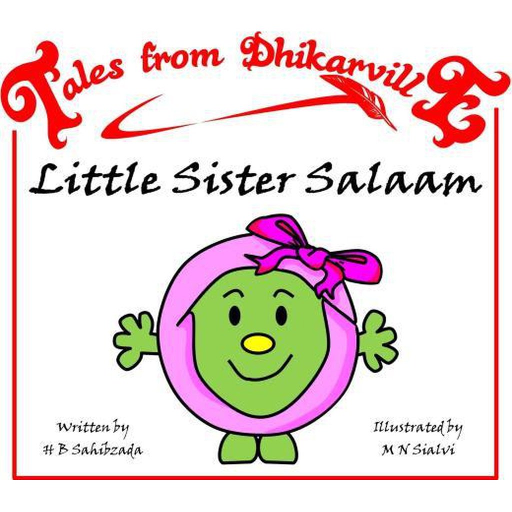 Tales from Dhikarville: Little Sister Salaam-Kids Books-Islamic Goods Direct