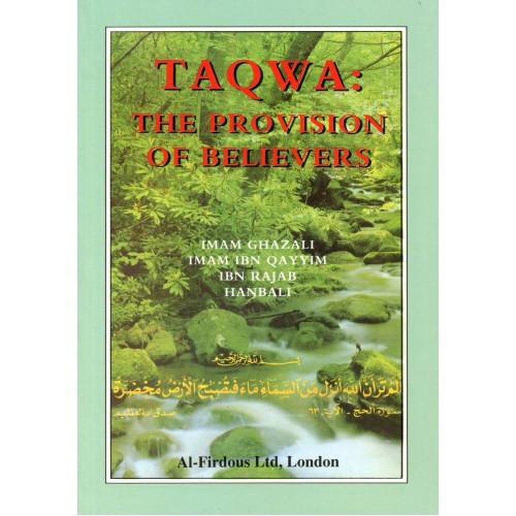 TAQWA The Provision of the Believers-Knowledge-Islamic Goods Direct