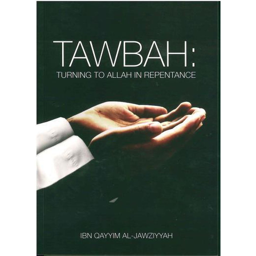 TAWBAH: Turning to Allah in Repentance-Knowledge-Islamic Goods Direct