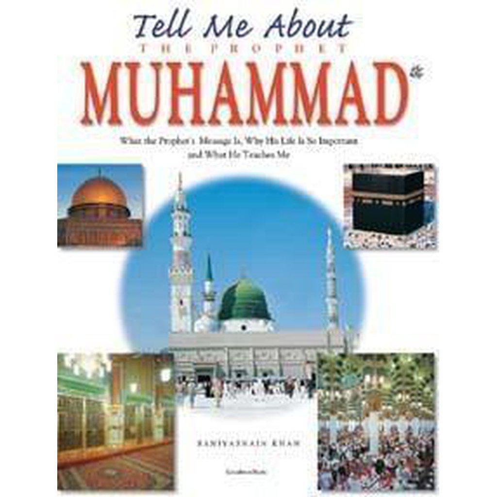 Tell Me About The Prophet Muhammad-Kids Books-Islamic Goods Direct