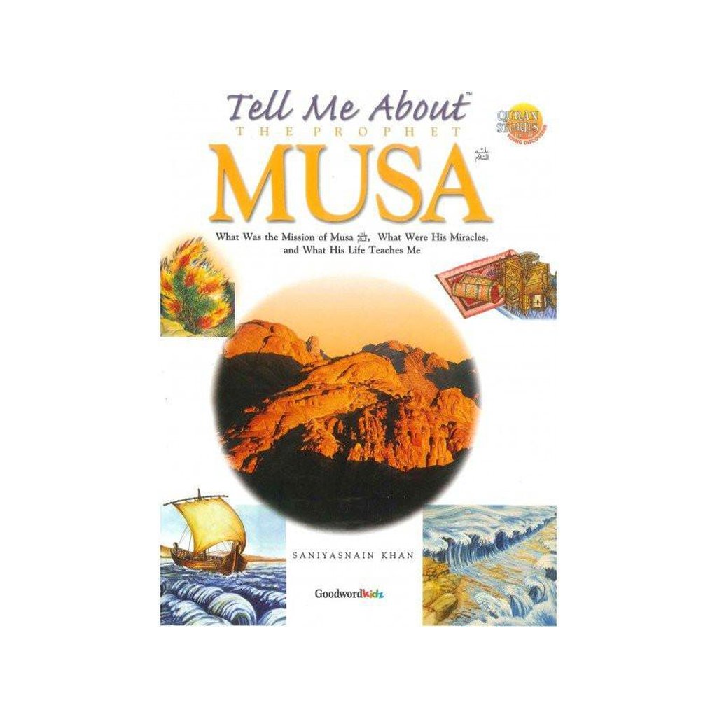 Tell Me About The Prophet Musa علیه السلام-Kids Books-Islamic Goods Direct