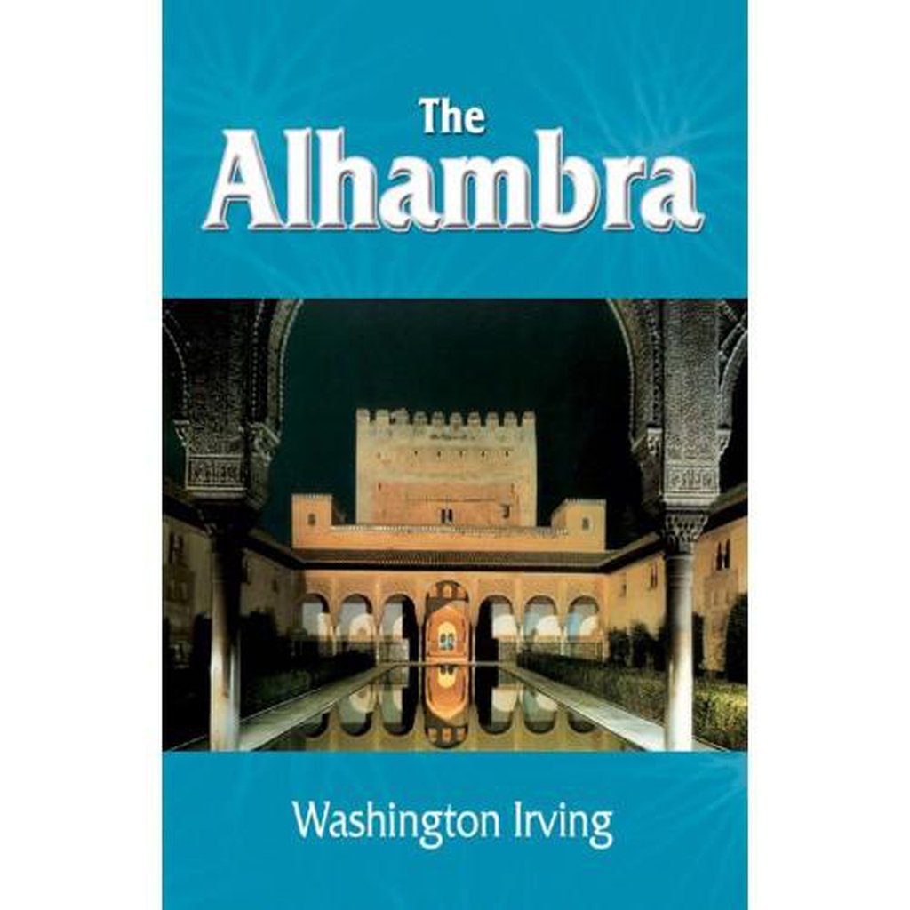 The Alhambra - Washington Irving-Kids Books-Islamic Goods Direct