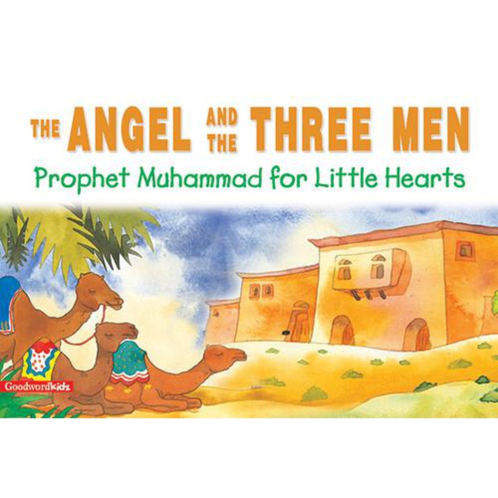 The Angel and the Three Men (HB)-Kids Books-Islamic Goods Direct