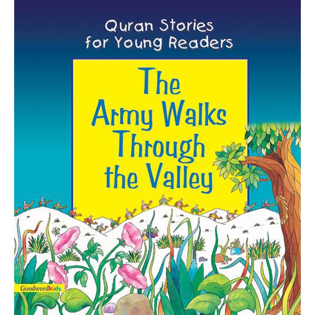 The Army Walks Through the Valley-Kids Books-Islamic Goods Direct
