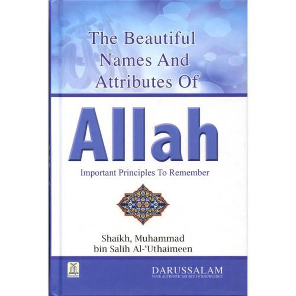The Beautiful Names and Attributes of Allah-Knowledge-Islamic Goods Direct