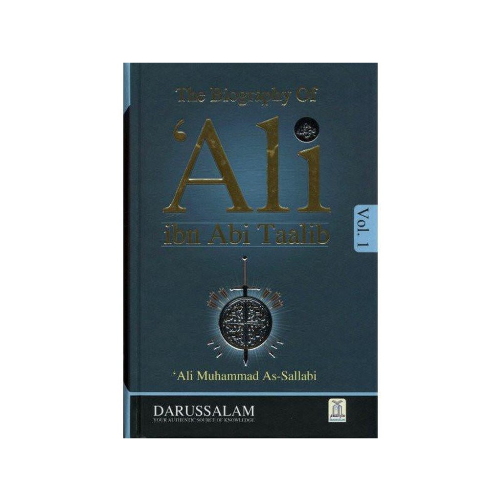 The Biography of Ali Ibn Abi Talib رضی الله عنهُ : DIP 2 Volume Set-Knowledge-Islamic Goods Direct