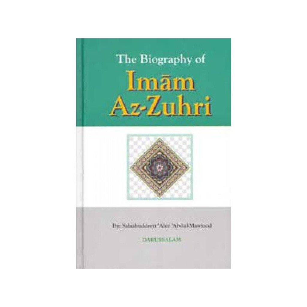 The Biography Of Imam Az Zuhri-Knowledge-Islamic Goods Direct