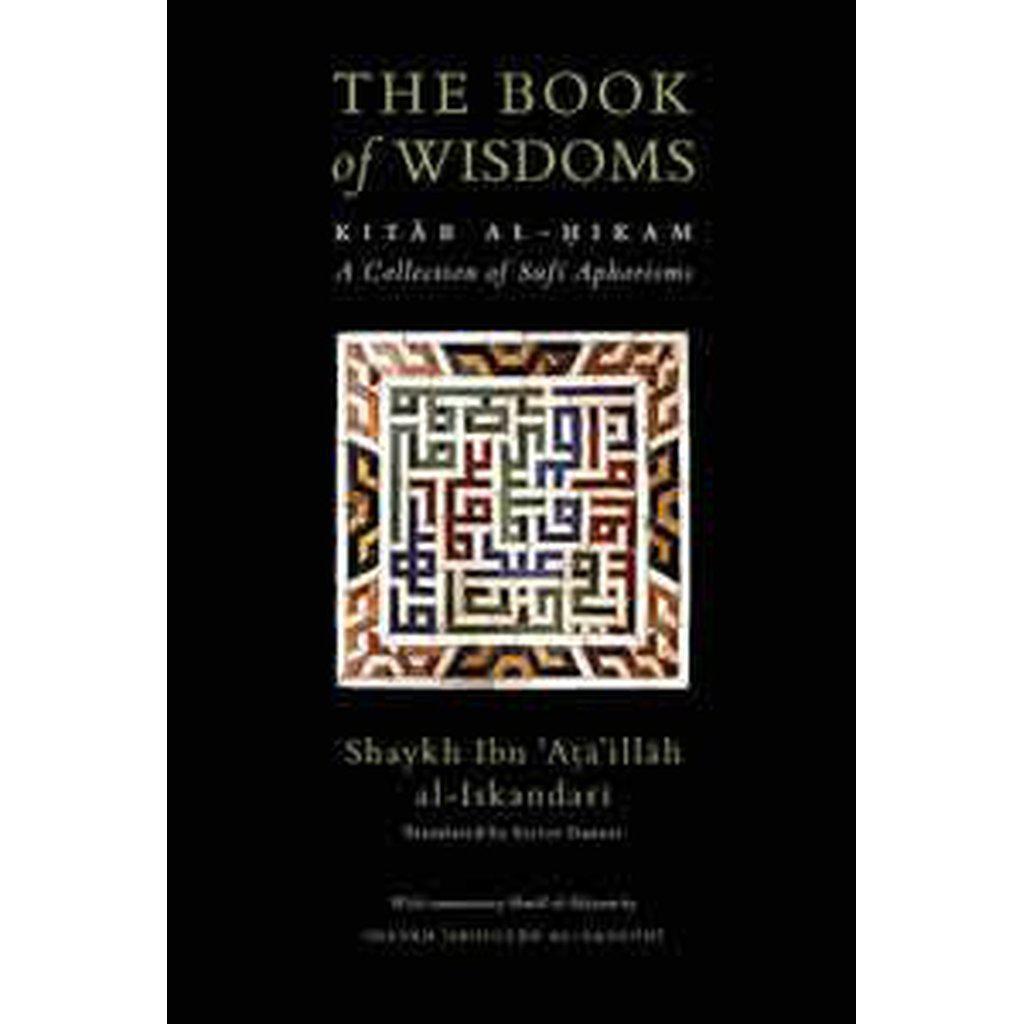 The Book Of Wisdoms [Kitab al-Hikam]-Knowledge-Islamic Goods Direct