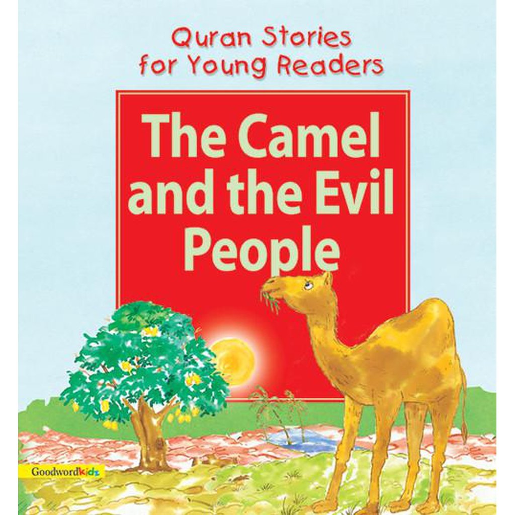 The Camel and the Evil People-Kids Books-Islamic Goods Direct