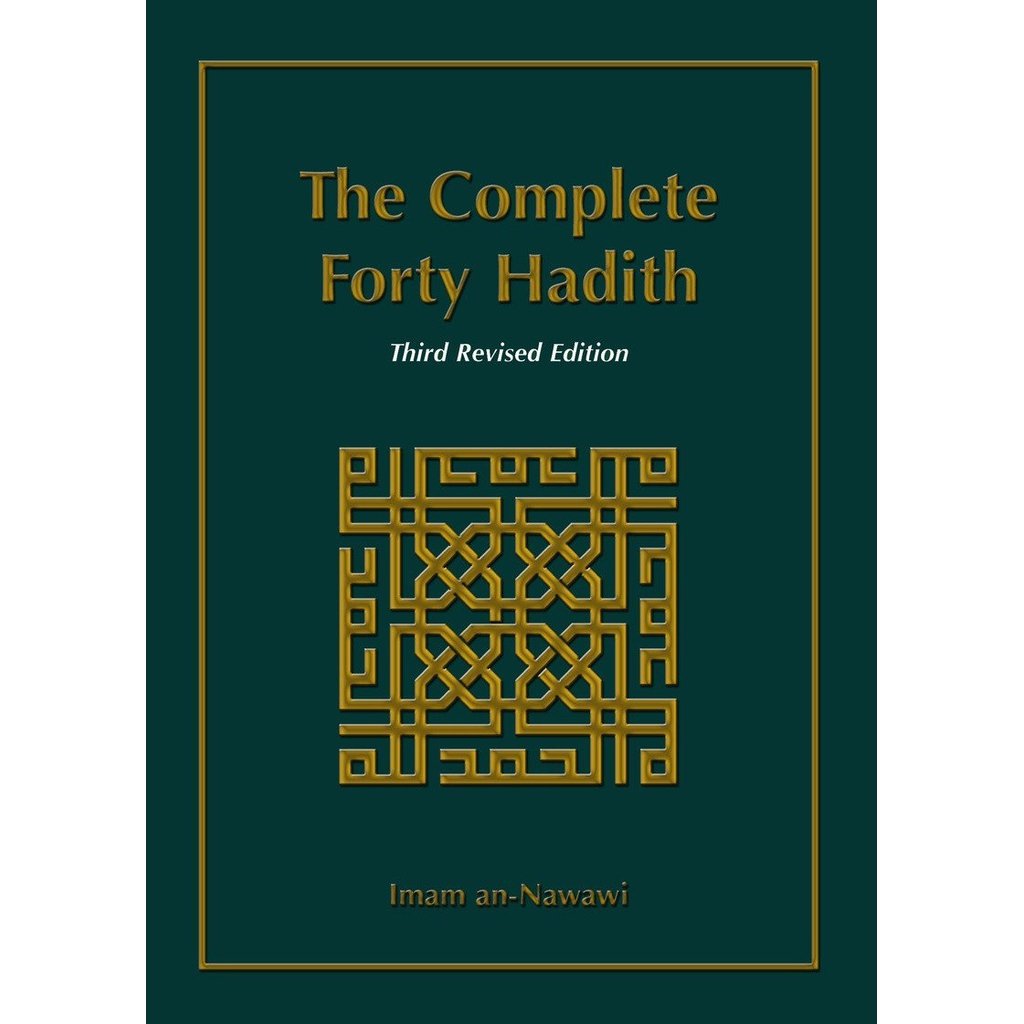 The Complete Forty Hadith-Knowledge-Islamic Goods Direct