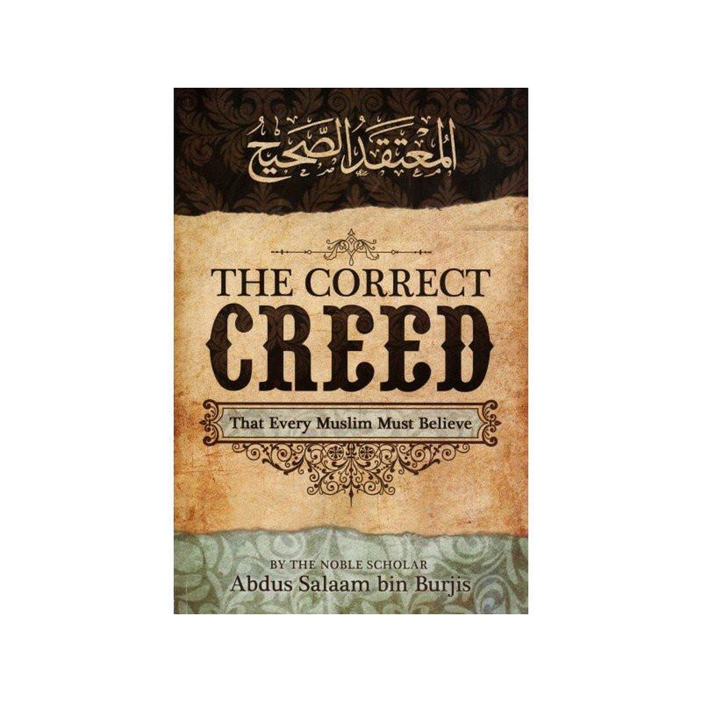 The Correct Creed That Every Muslim Must Believe-Knowledge-Islamic Goods Direct