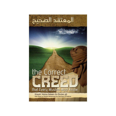 The Correct Creed That Every Muslim Must Know-Knowledge-Islamic Goods Direct