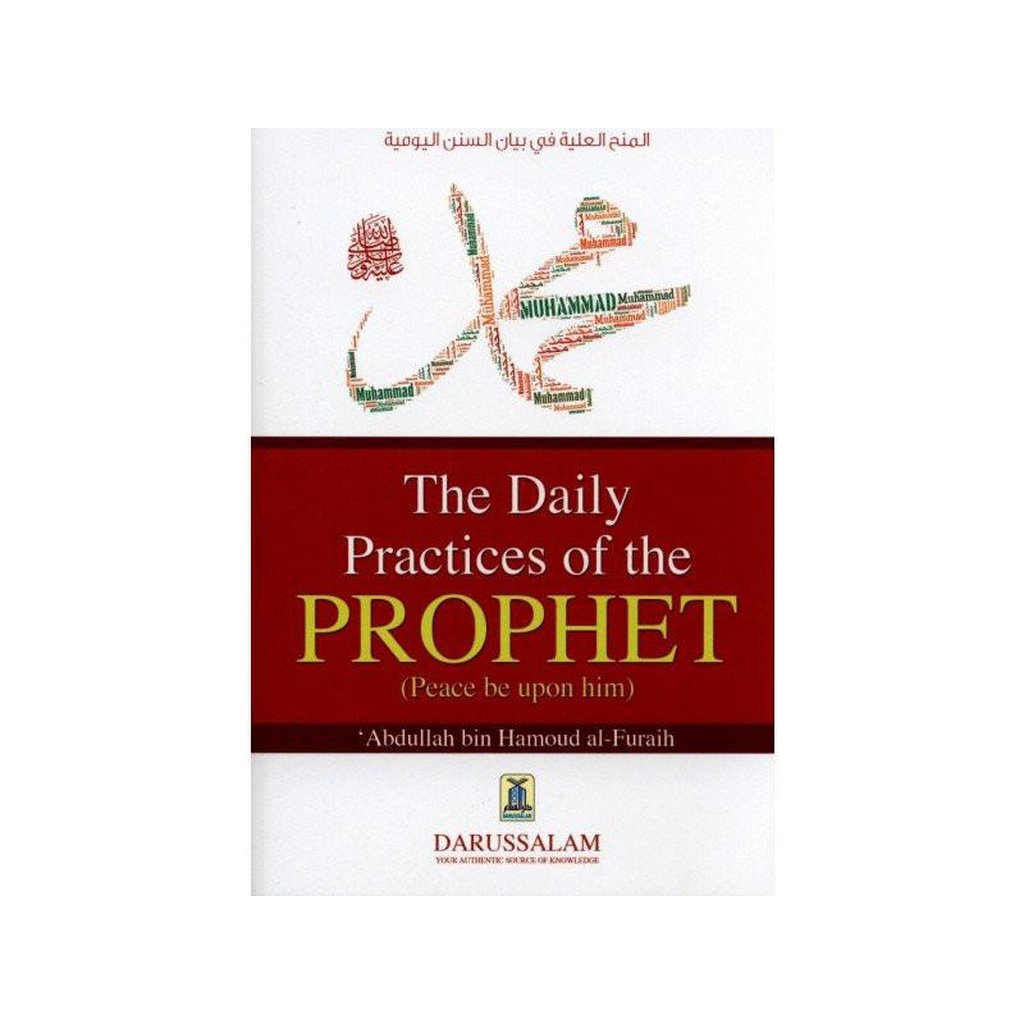 The Daily Practices of Prophet (Peace be upon him)-Knowledge-Islamic Goods Direct