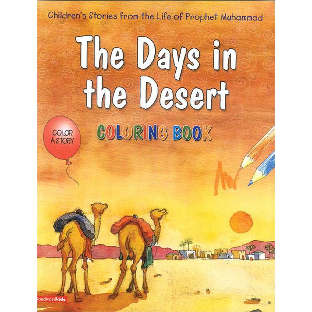 The Days in the Desert (Colouring Book)-Kids Books-Islamic Goods Direct