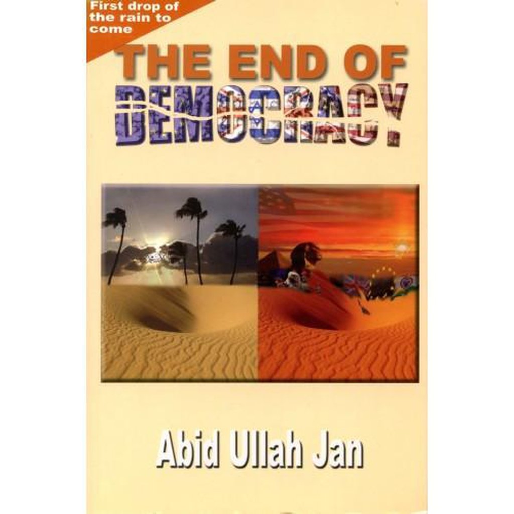 THE END OF DEMOCRACY-Knowledge-Islamic Goods Direct