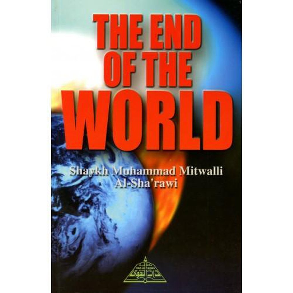 The End of the World-Knowledge-Islamic Goods Direct