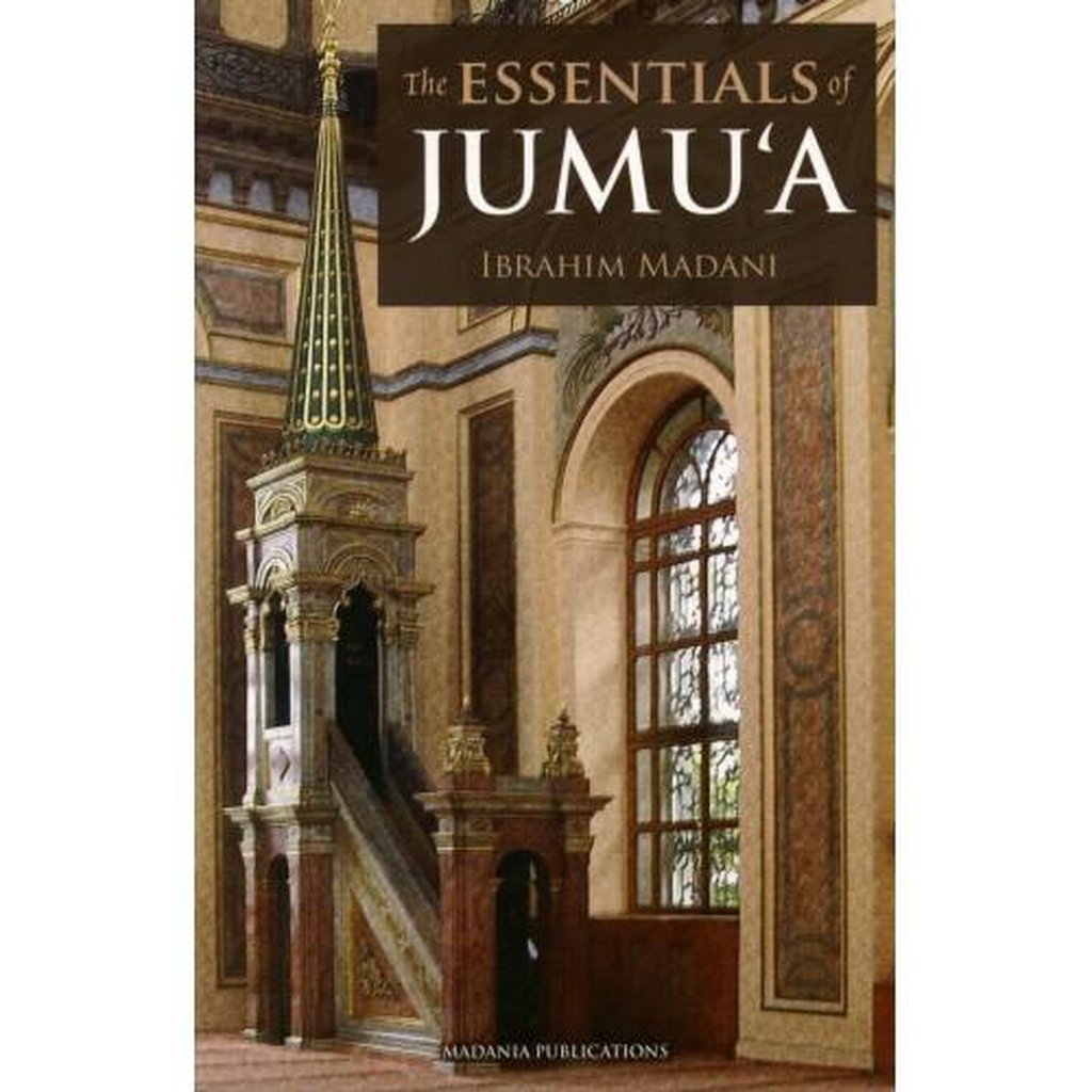 The Essentials of Juma-Knowledge-Islamic Goods Direct