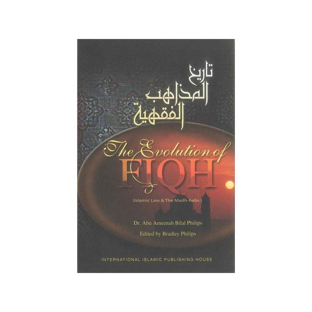The Evolution Of Fiqh : Soft Cover-Knowledge-Islamic Goods Direct
