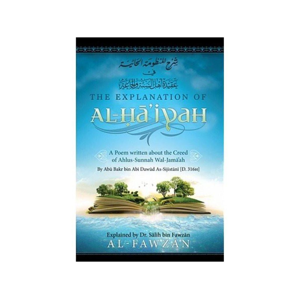 The Explanation of Al-Haiyah by Shaykh Salih al-Fawzan-Knowledge-Islamic Goods Direct