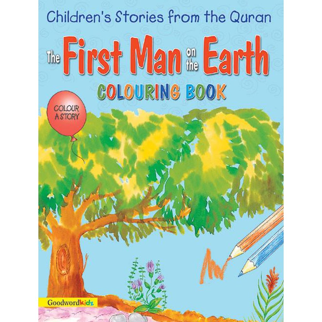 The First Man on the Earth (Colouring Book)-Kids Books-Islamic Goods Direct