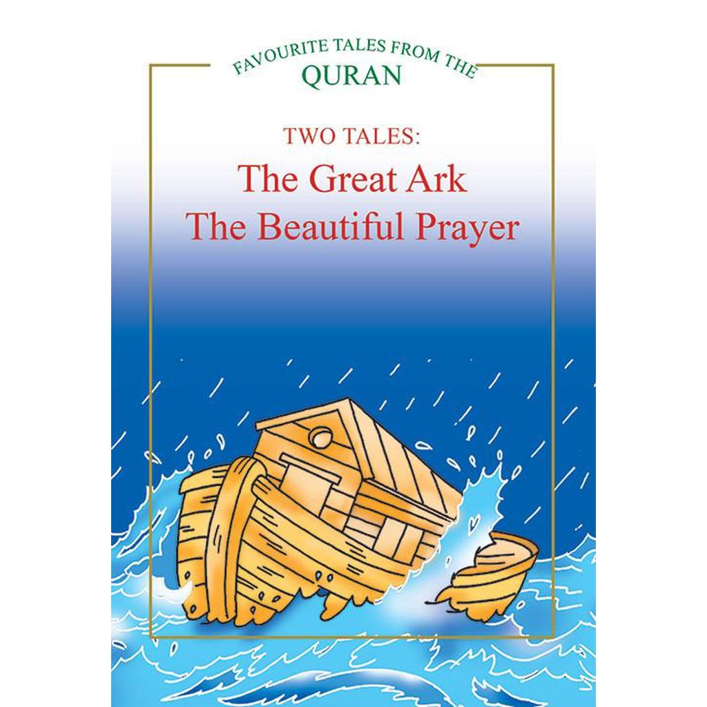 The Great Ark, The Beautiful Prayer-Kids Books-Islamic Goods Direct