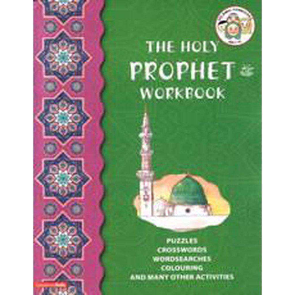 The Holy Prophet Workbook-Kids Books-Islamic Goods Direct