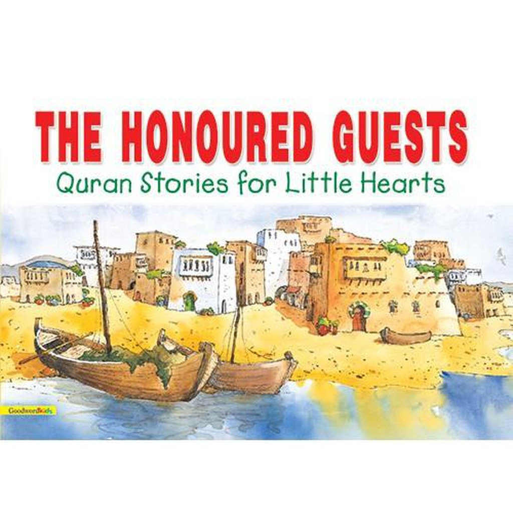 The Honoured Guests (PB)-Kids Books-Islamic Goods Direct