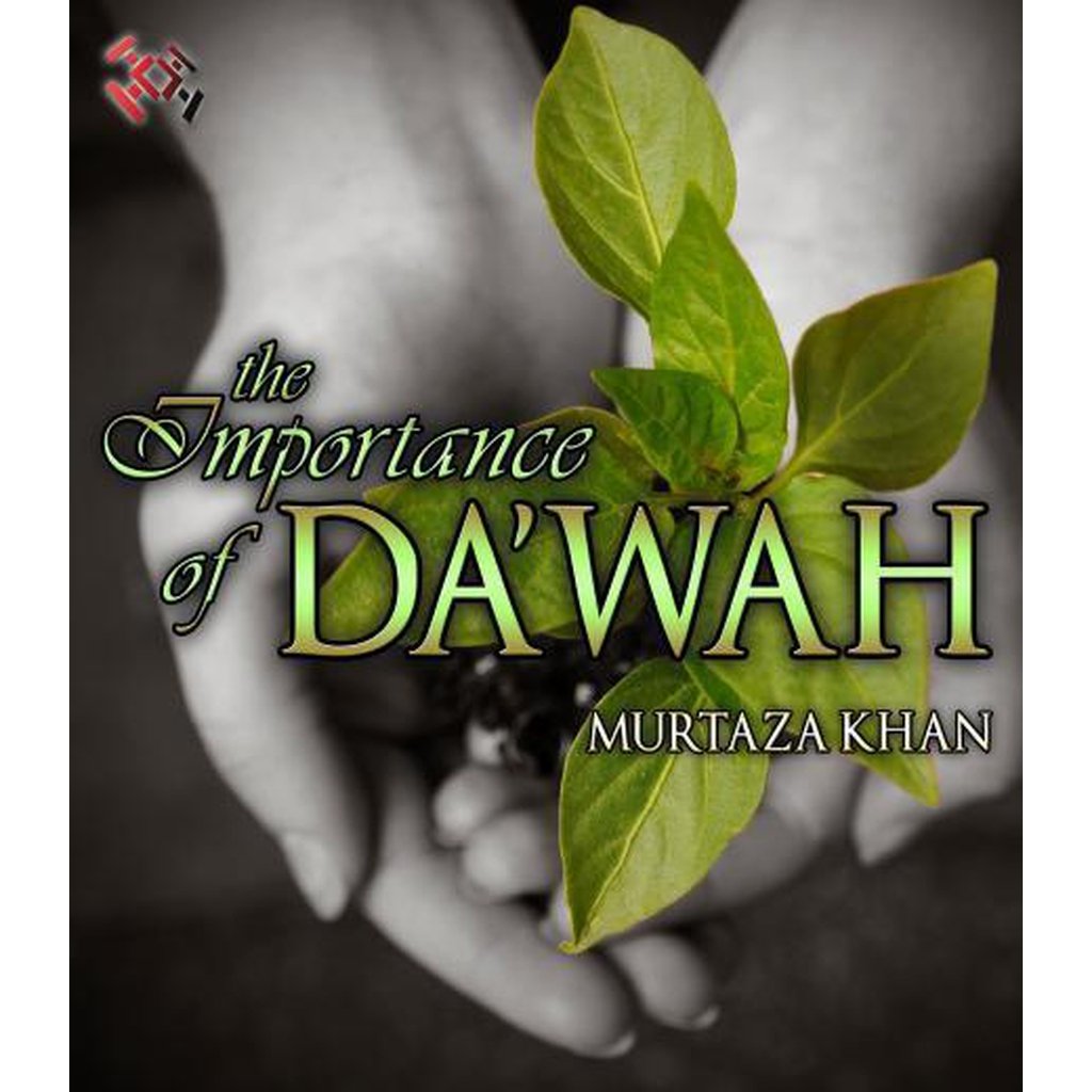 The importance of dawah by Murtaza khan-Audio &amp; Video-Islamic Goods Direct