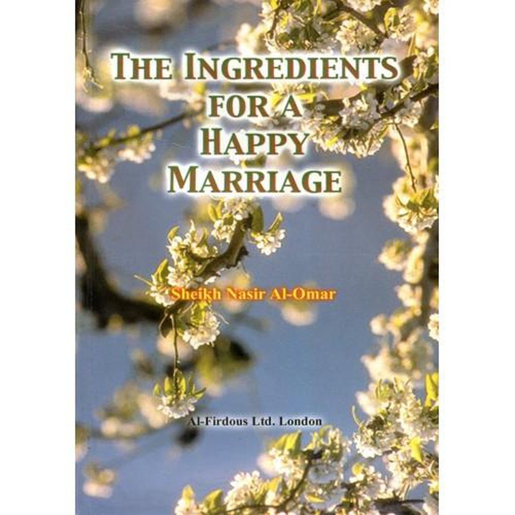 The Ingredients For A Happy Marriage-Knowledge-Islamic Goods Direct