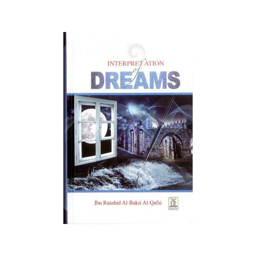 The Interpretation Of Dreams-Knowledge-Islamic Goods Direct