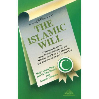The Islamic Will-Knowledge-Islamic Goods Direct