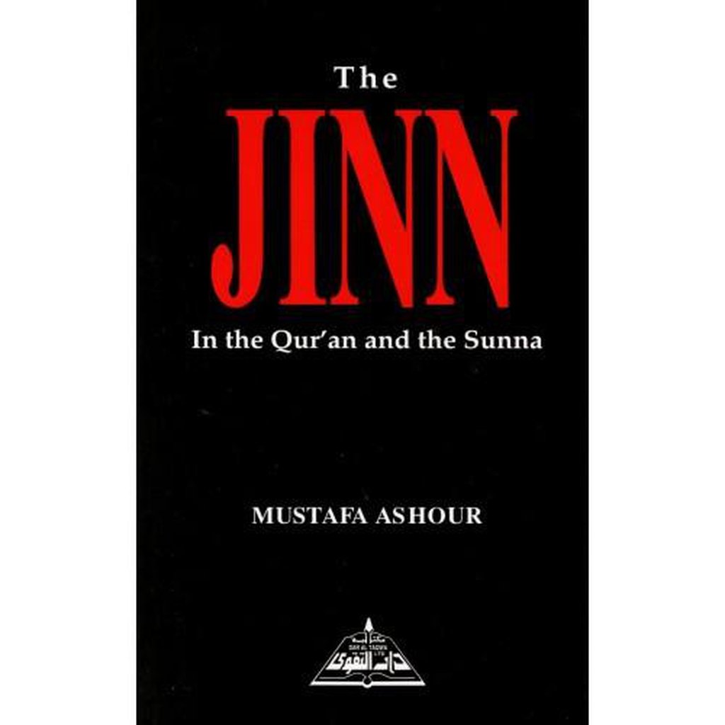 THE JINN IN THE QURAN AND THE SUNNAH-Knowledge-Islamic Goods Direct