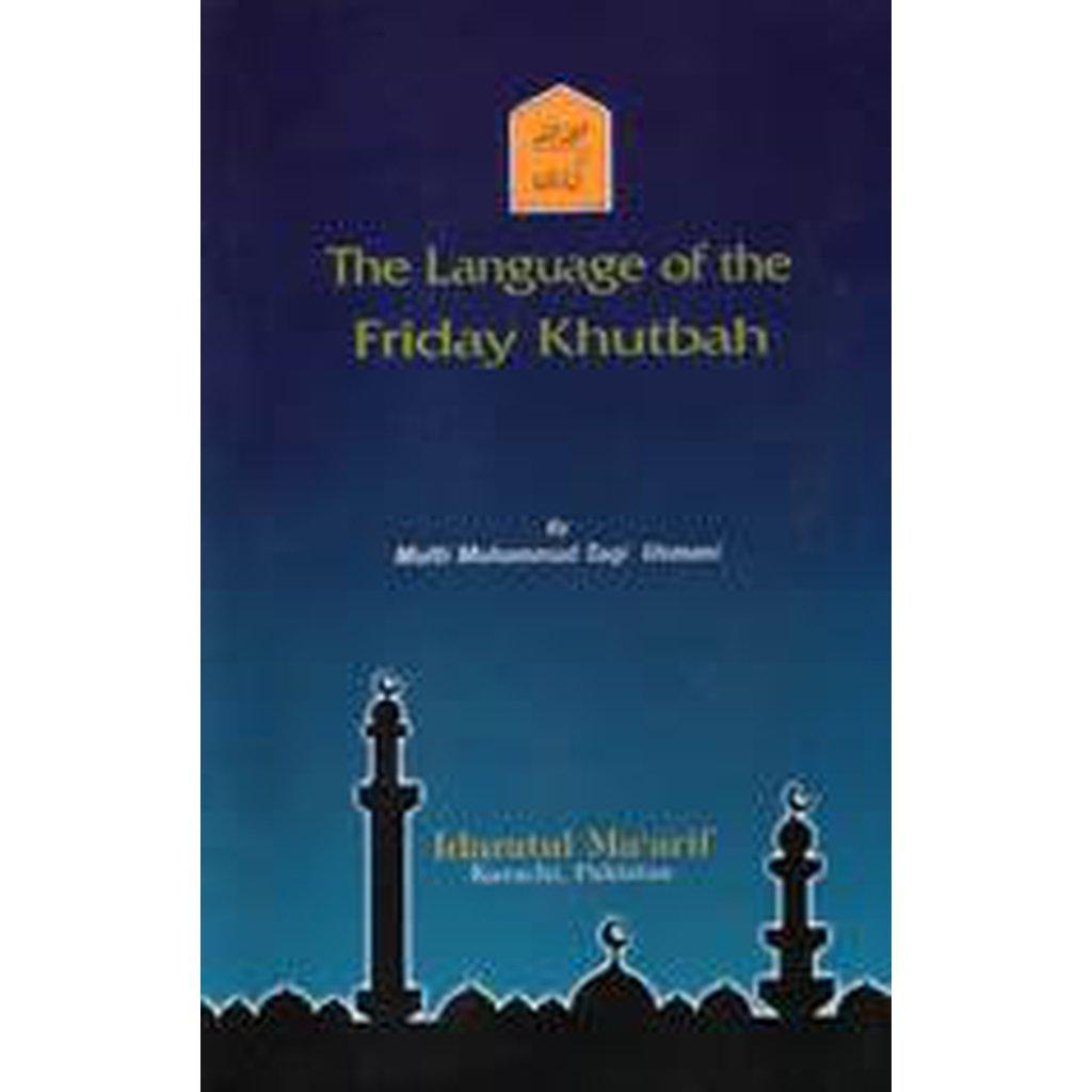 The Language Of The Friday Khutba-Knowledge-Islamic Goods Direct