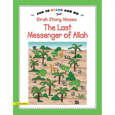 The Last Messenger of Allah-Kids Books-Islamic Goods Direct