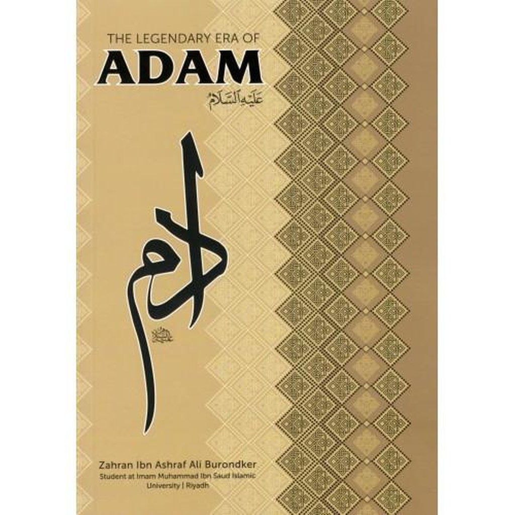 The Legendary Era of ADAM (AS)-Knowledge-Islamic Goods Direct