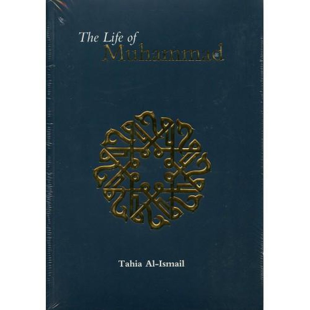 The Life of Muhammad (SAAS)-Knowledge-Islamic Goods Direct