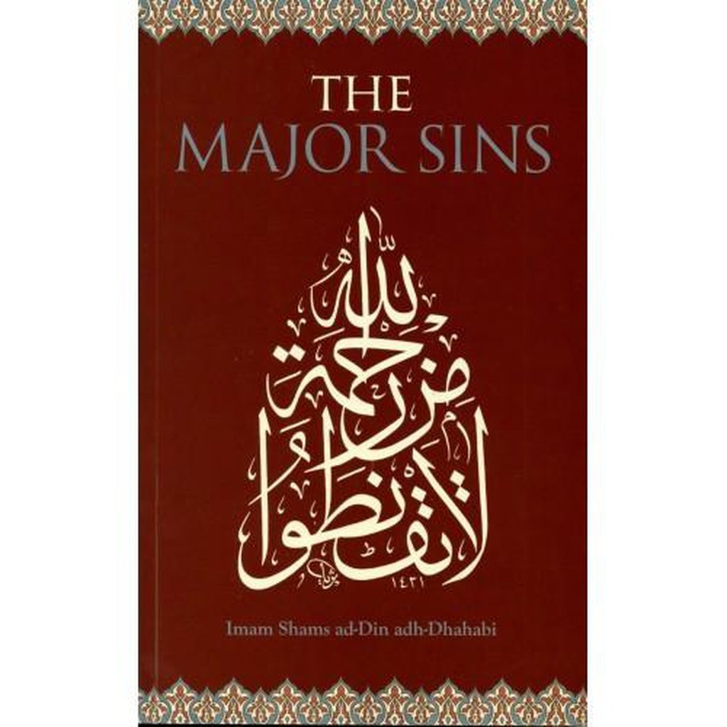 The Major Sins-Knowledge-Islamic Goods Direct