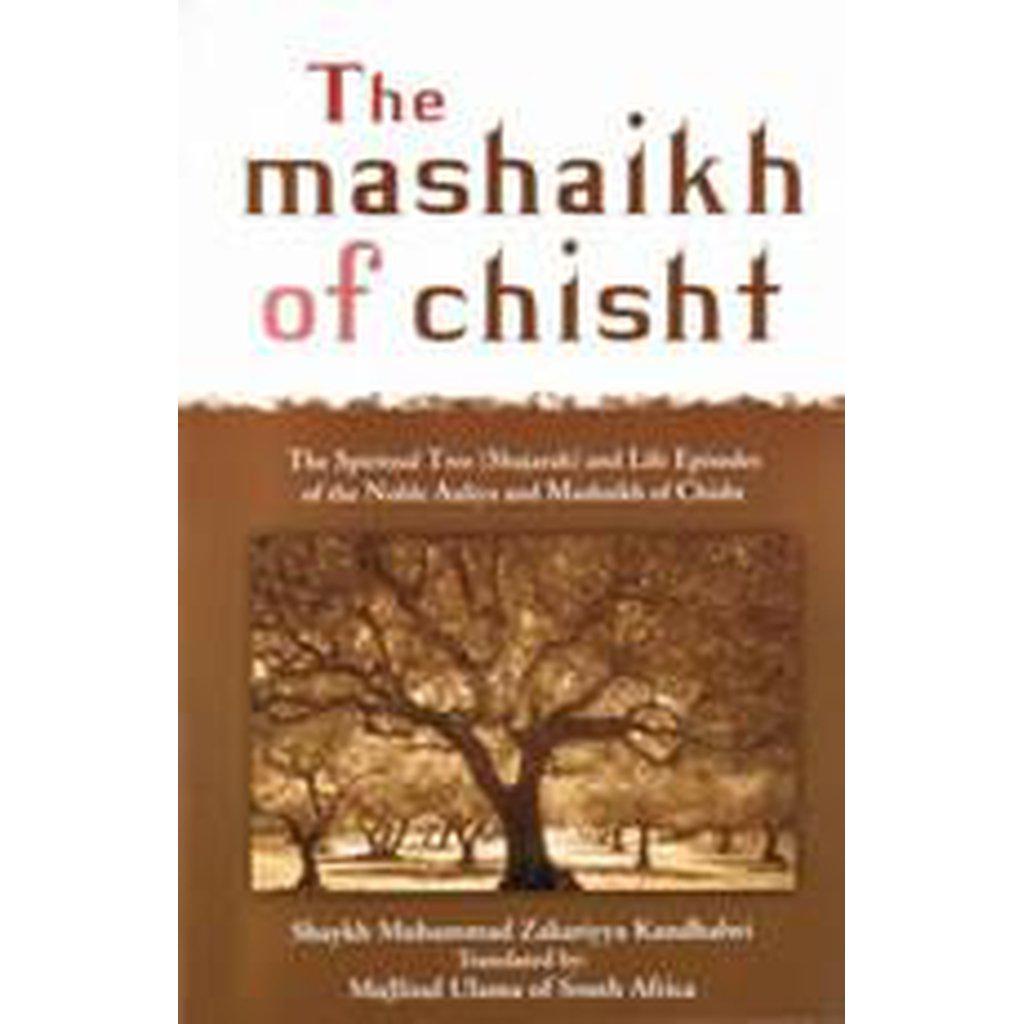 The Mashaikh Of Chisht-Knowledge-Islamic Goods Direct