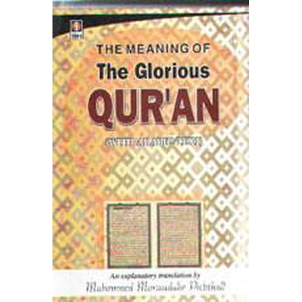 The Meaning of the Glorious Quran (Pickthall)-Knowledge-Islamic Goods Direct