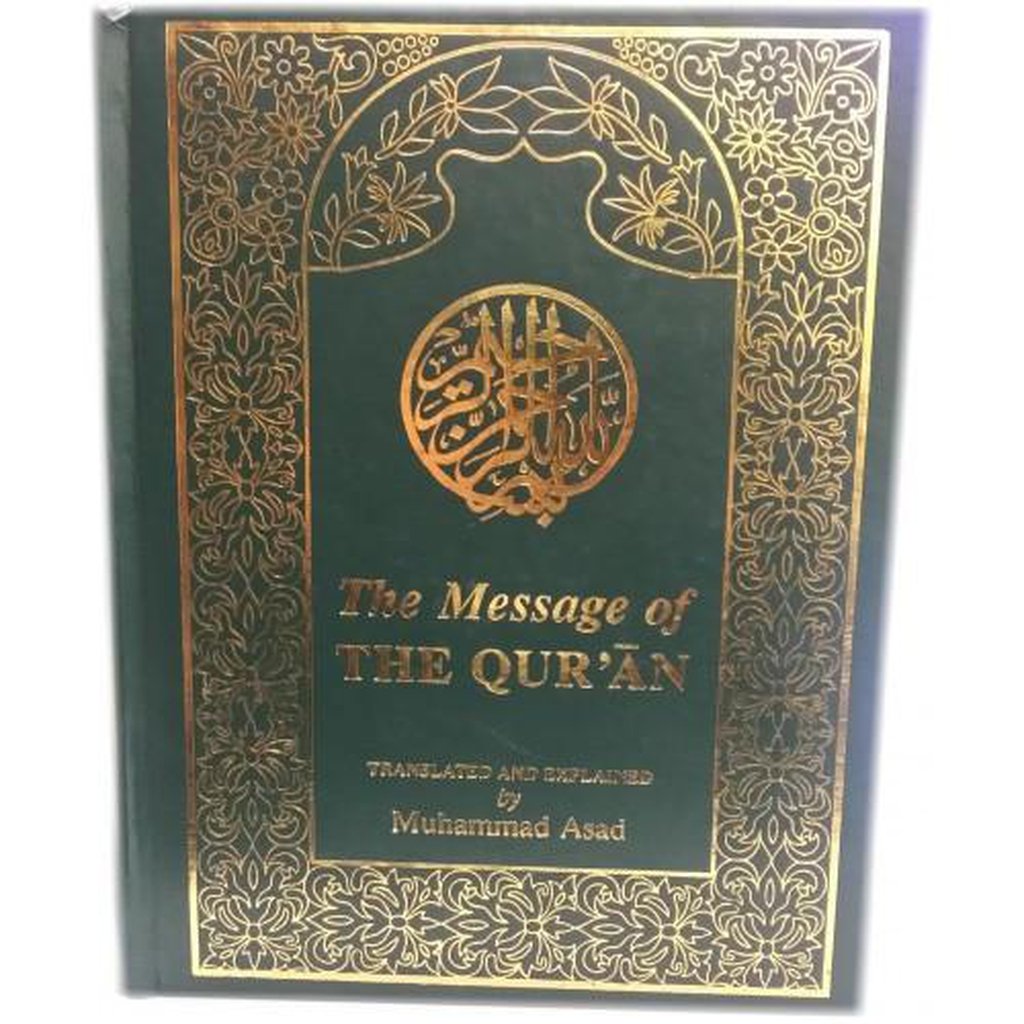 The Message of THE QURAN - Islamic Goods Direct