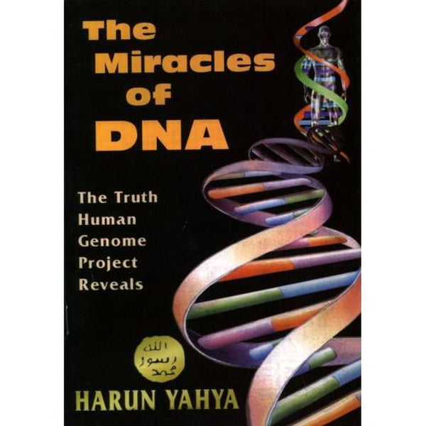 The Miracles of DNA - Islamic Goods Direct