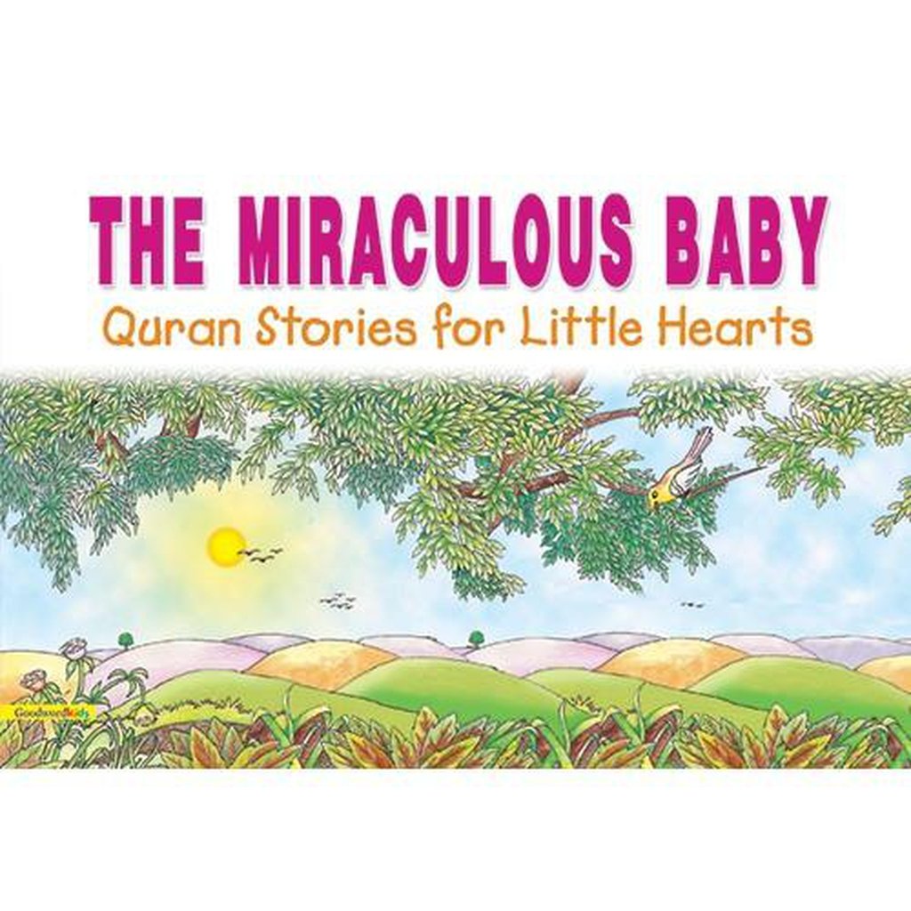 The Miraculous Baby (PB)-Kids Books-Islamic Goods Direct