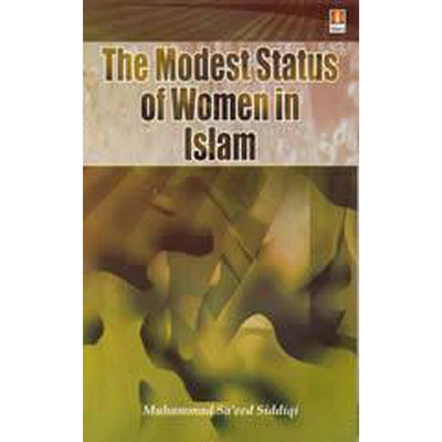 The Modest Status of Women in islam-Knowledge-Islamic Goods Direct