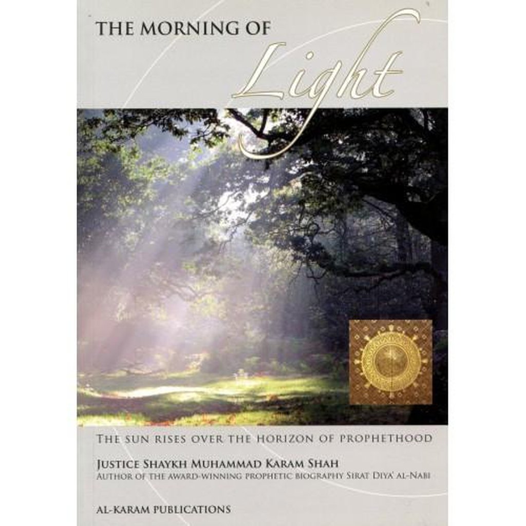 THE MORNING OF LIGHT-Knowledge-Islamic Goods Direct