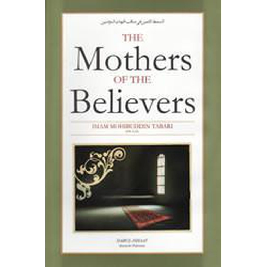 The Mothers Of The Believers-Knowledge-Islamic Goods Direct