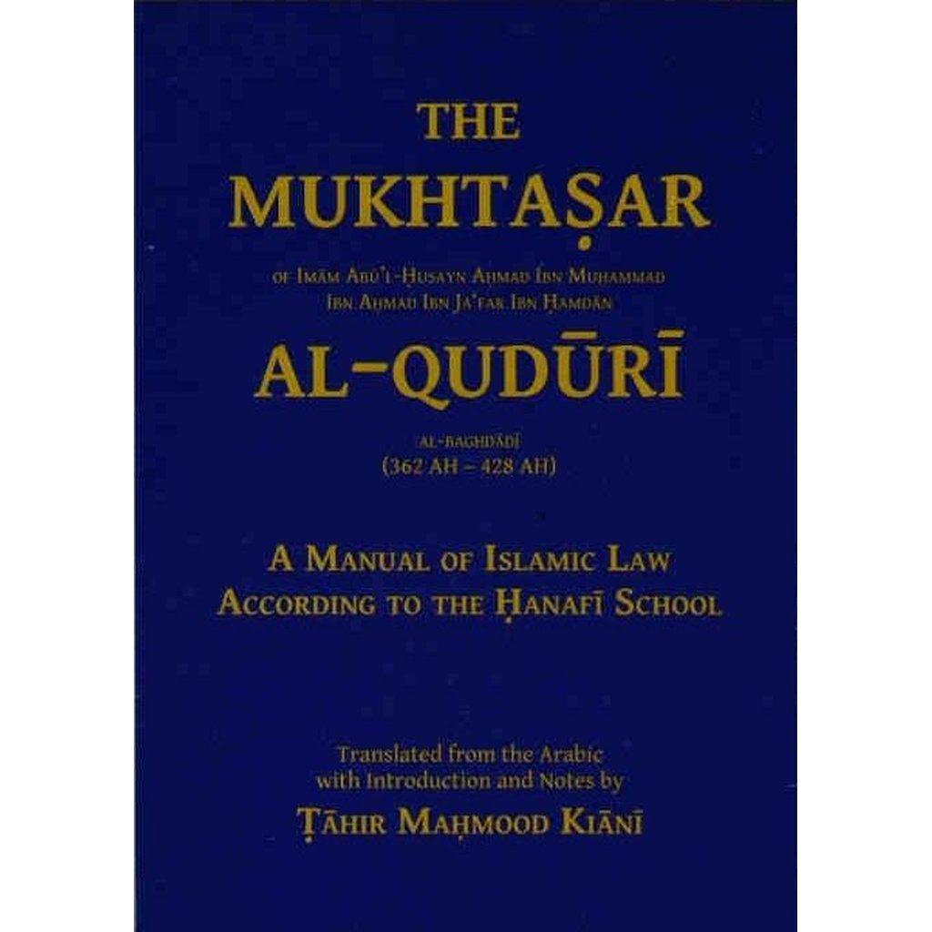 The Mukhtasar Al-Quduri-Knowledge-Islamic Goods Direct