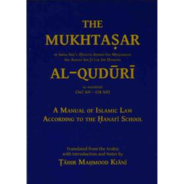 The Mukhtasar of Imam al-Quduri - Islamic Goods Direct