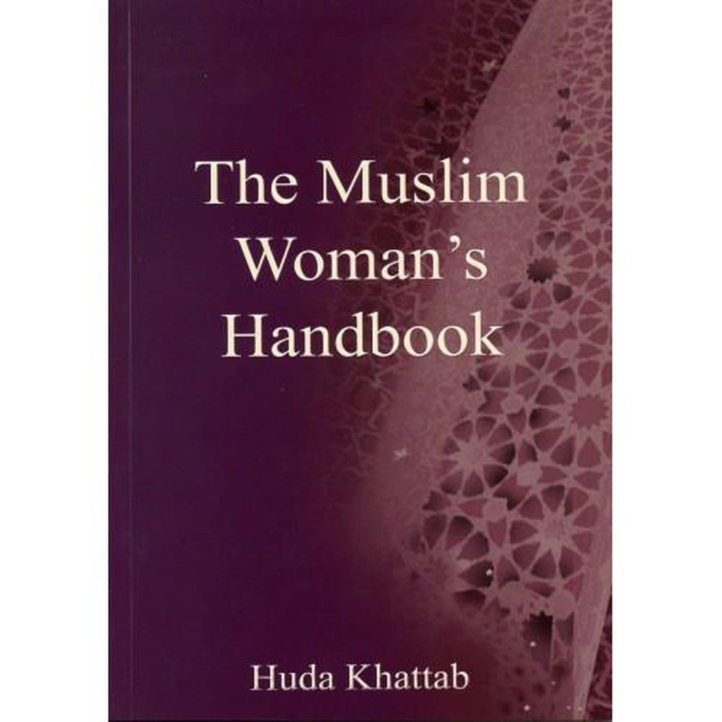 The Muslim Women&#39;s Handbook-Knowledge-Islamic Goods Direct
